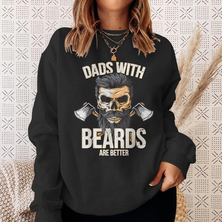 Dads With Beards Are BetterNew Daddy Gift For Men Sweatshirt Gifts for Her