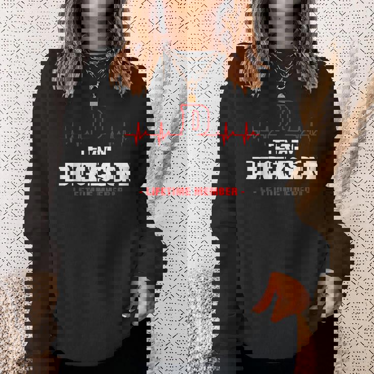 Dickson Surname Family Name Team Dickson Lifetime Member Men Women Sweatshirt Graphic Print Unisex Gifts for Her