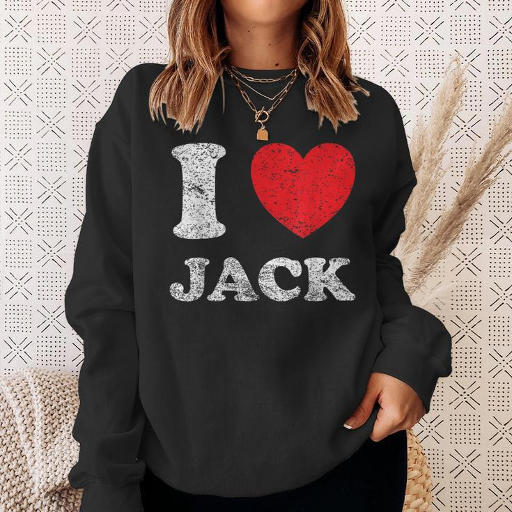 Distressed Grunge Worn Out Style I Love Jack Sweatshirt Gifts for Her