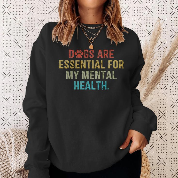 Dogs Are Essential For My Mental Health Quote Retro Vintage Sweatshirt Gifts for Her
