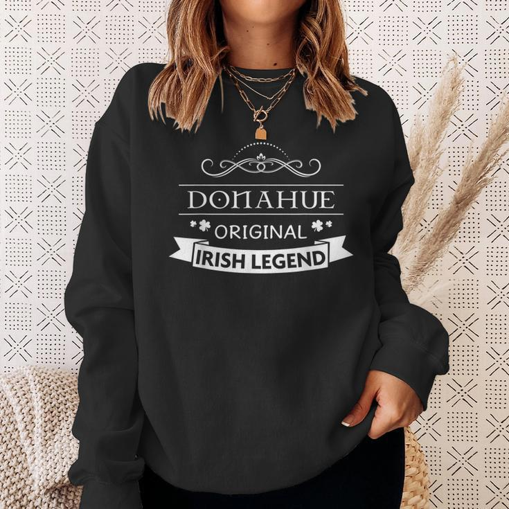 Donahue Original Irish Legend Donahue Irish Family Name Sweatshirt Gifts for Her