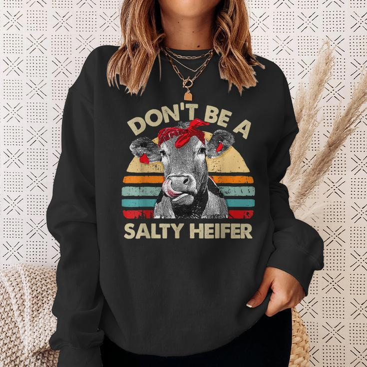 Dont Be A Salty HeiferCows Lover Gift Vintage Farm Sweatshirt Gifts for Her