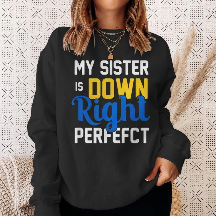 Down Syndrome Awareness My Sister Sweatshirt Gifts for Her