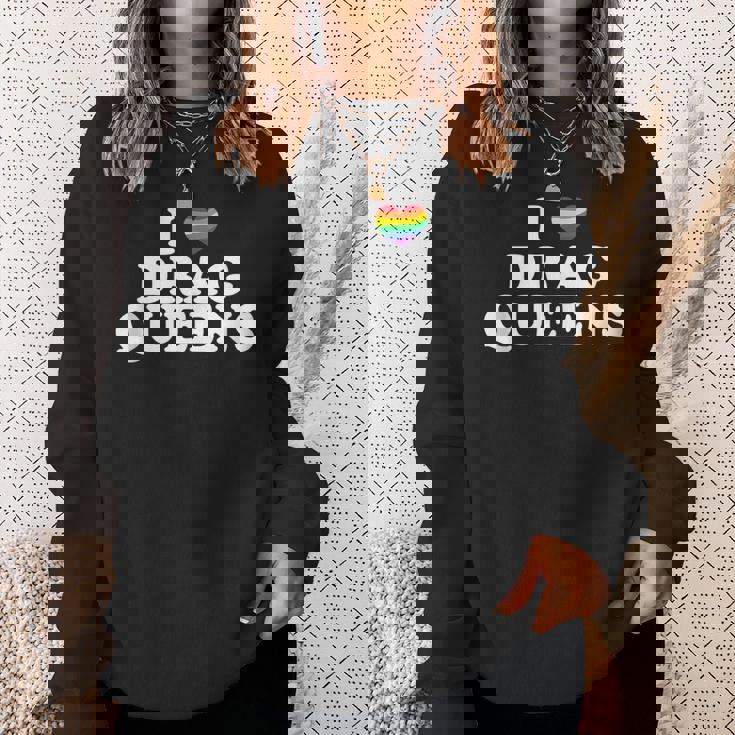 Drag Queen I Love Drag Queens Sweatshirt Gifts for Her Drag Queen I Love Drag Queens Sweatshirt Gifts for Her