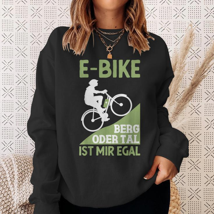 E-Bike Berg Oder Tal Ist Mir Egal Fahrradfahrer Radfahrer Sweatshirt Geschenke für Sie
