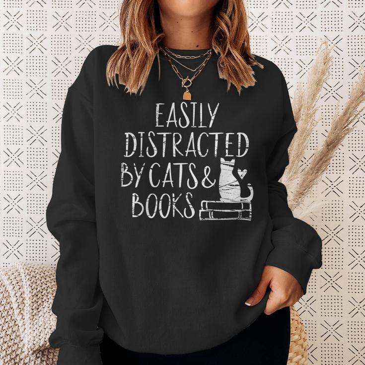 Easily Distracted By Cats And Books - Book Lovers Sweatshirt Gifts for Her