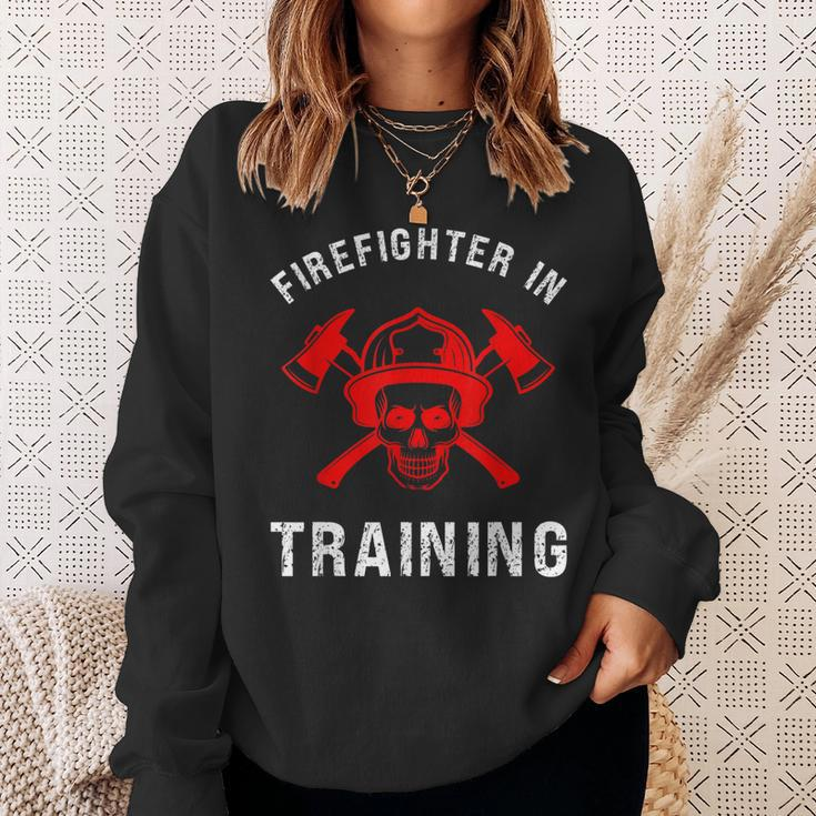 Firefighter In Training Future Fireman Fire Academy Sweatshirt Gifts for Her