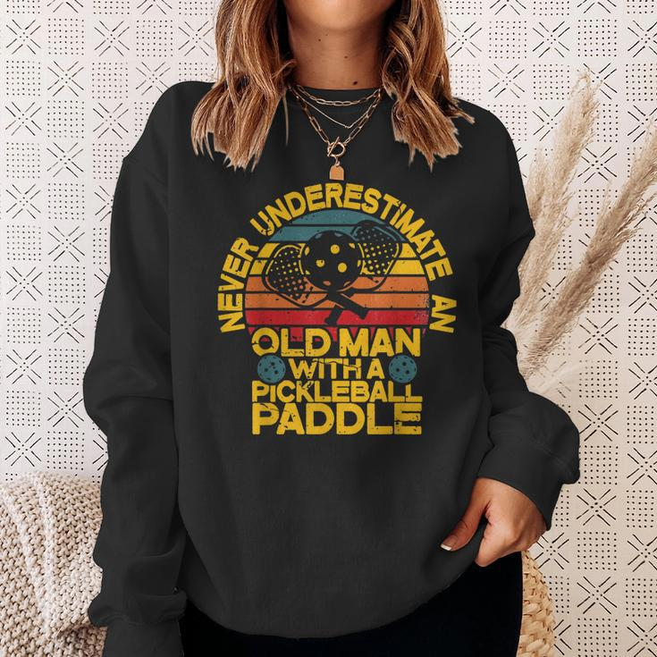 Funny An Old Man With A Pickleball Paddle Men Dad Gift Sweatshirt Gifts for Her