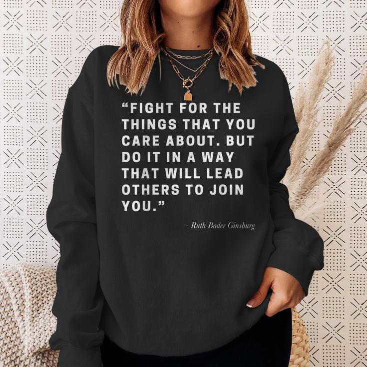 Funny Fight For The Things You Care About Quote Sweatshirt Gifts for Her