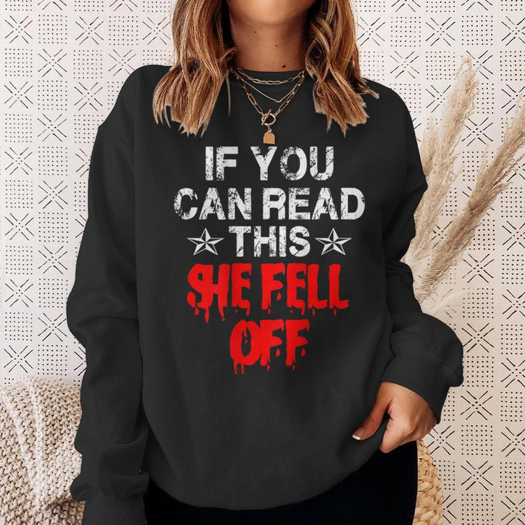 Funny MotorcycleIf You Can Read This She Fell Off Gift For Mens Sweatshirt Gifts for Her