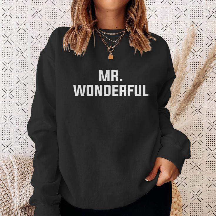 Funny Mr Wonderful Sweatshirt Gifts for Her