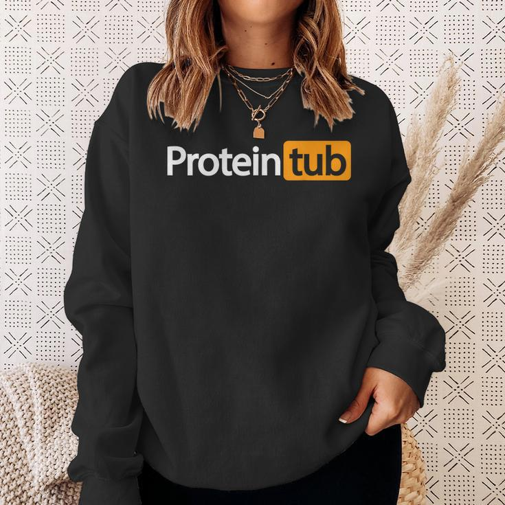 Funny Protein Tub Fun Adult Humor Joke Workout Fitness Gym Sweatshirt Gifts for Her