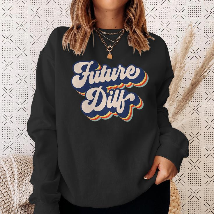 Future Dilf Retro Hot Dad Vintage Mens Future Dilf Sweatshirt Gifts for Her