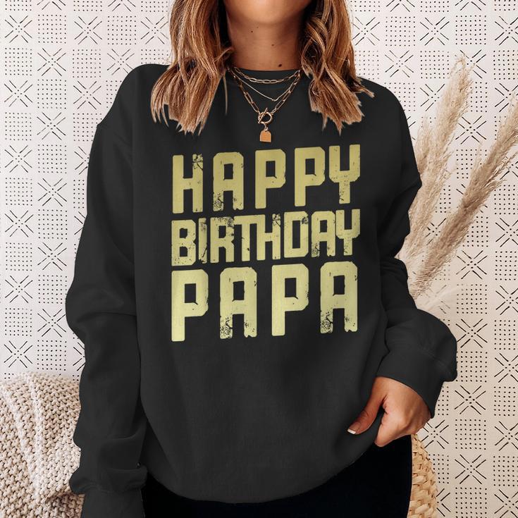 Geburtstag Papa Happy Birthday Geschenk Sweatshirt Geschenke für Sie