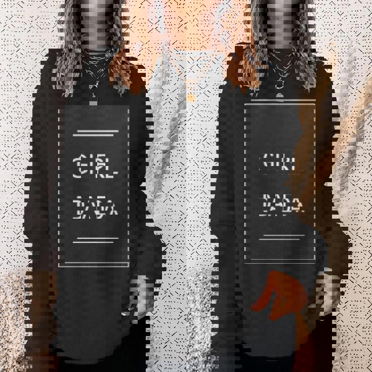 Girl Dada Sweatshirt Gifts for Her Girl Dada Sweatshirt Gifts for Her