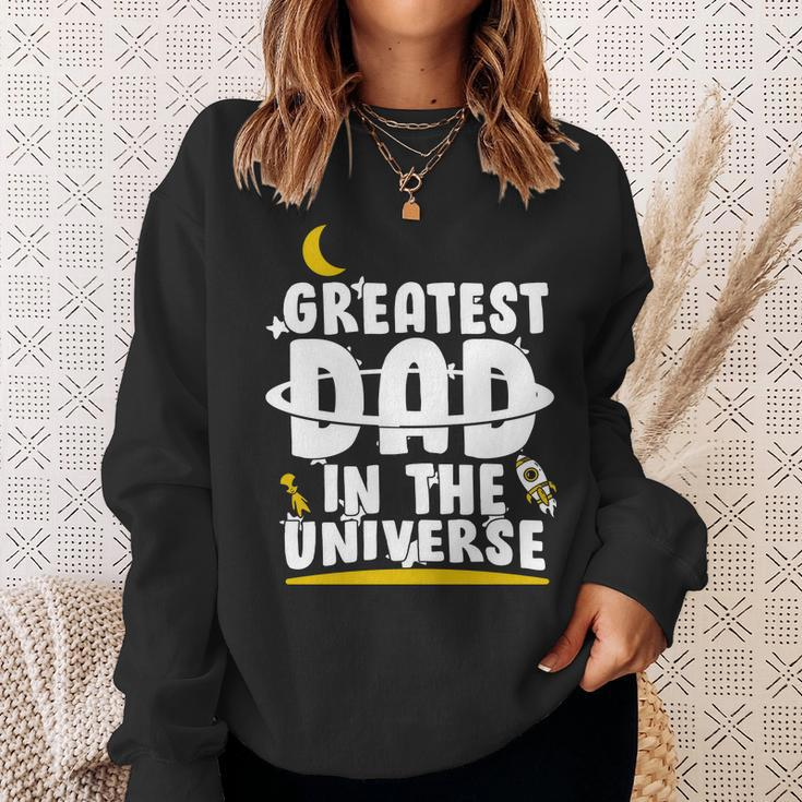 Greatest Dad In The Universe Sweatshirt Gifts for Her