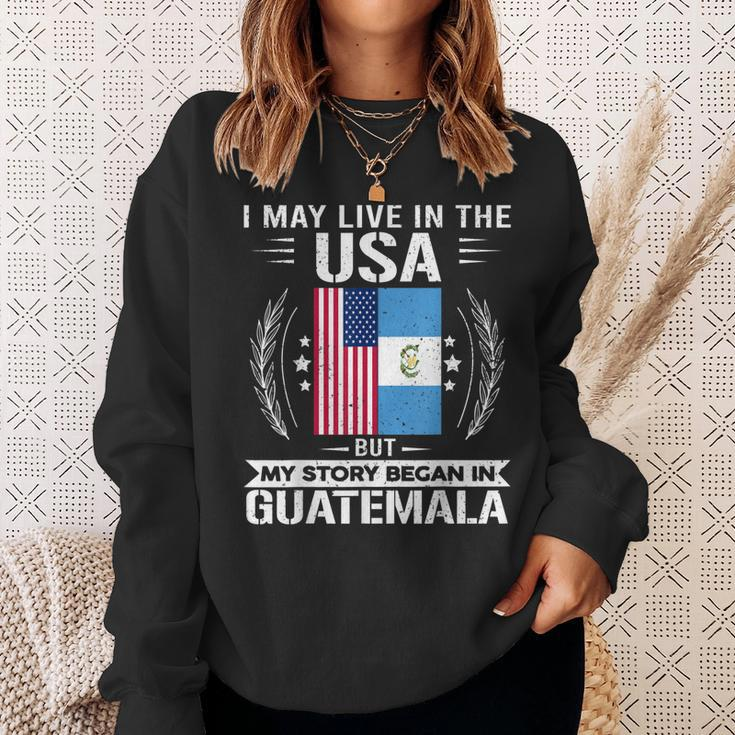 Guatemala Usa Flags My Story Began In Guatemala Sweatshirt Gifts for Her