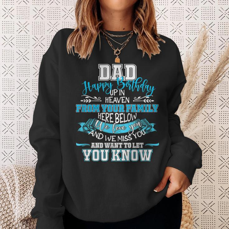 Happy Birthday To My Dad In Heaven Lost Father Memorial Sweatshirt Gifts for Her