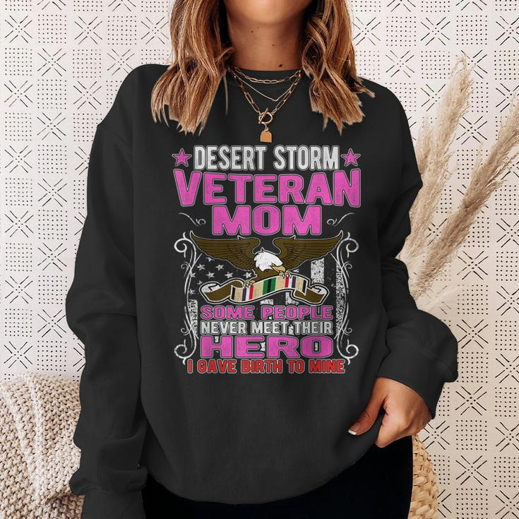 I Gave Birth To Mine - Desert Storm Veteran Mom Mother Gifts Men Women Sweatshirt Graphic Print Unisex Gifts for Her