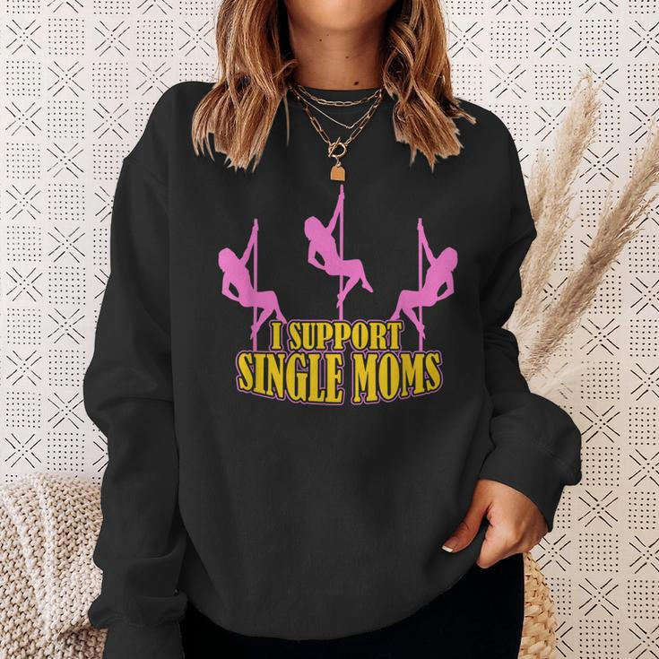 I Support Single Moms Mens Divorce Party Men Women Sweatshirt Graphic Print Unisex Gifts for Her