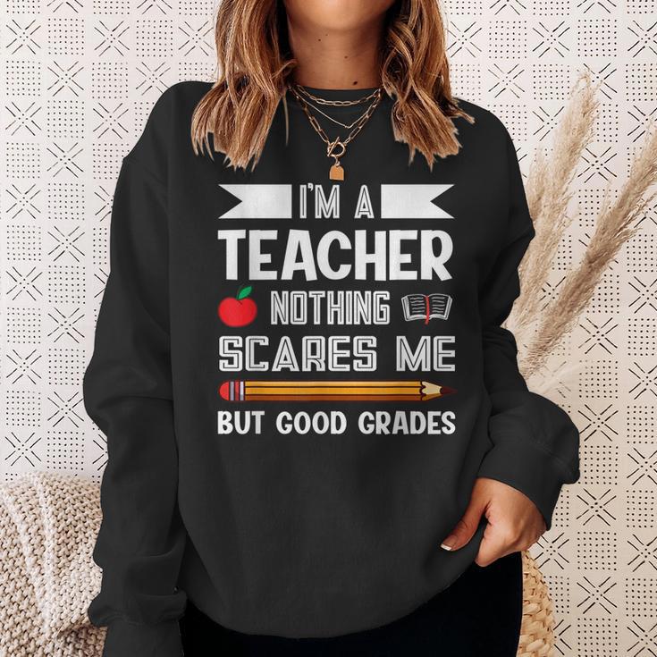 Ich Bin Ein Lehrer Nichts Erschrickt Mich Lehre Sweatshirt Geschenke für Sie