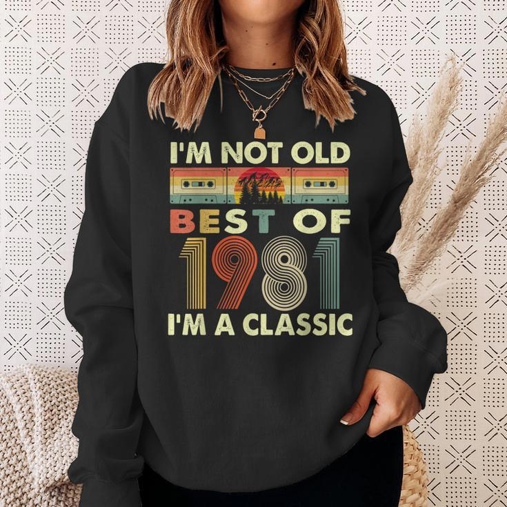 Im Not Old Im A Classic Vintage 1981 41St Birthday Gifts Sweatshirt Gifts for Her