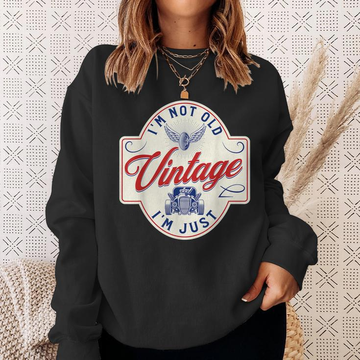 Im Not Old Im Just Vintage Funny Dad Classic Car Sweatshirt Gifts for Her