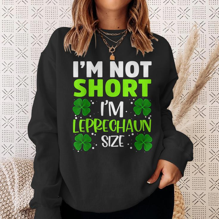 Im Not Short Im Leprechaun Green Shamrock St Patricks Day Sweatshirt Gifts for Her