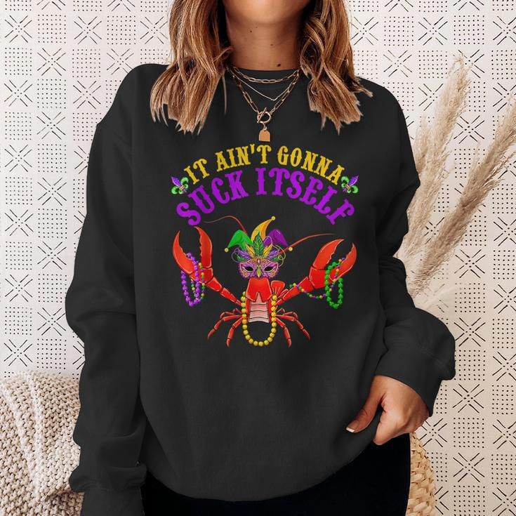 It Aint Gonna Suck Itself Crawfish Funny Mardi Gras Costume Men Women Sweatshirt Graphic Print Unisex Gifts for Her