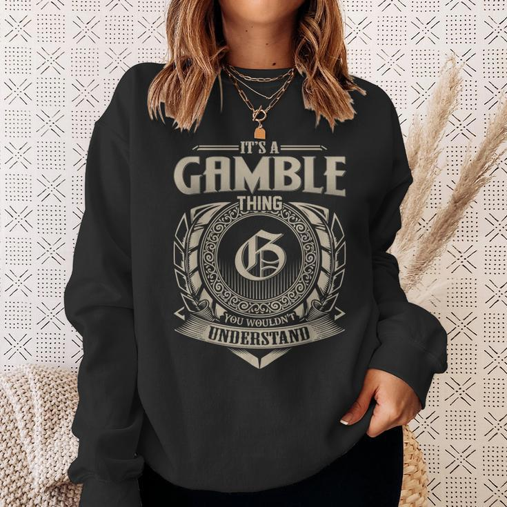 Its A Gamble Thing You Wouldnt Understand Name Vintage Sweatshirt Gifts for Her
