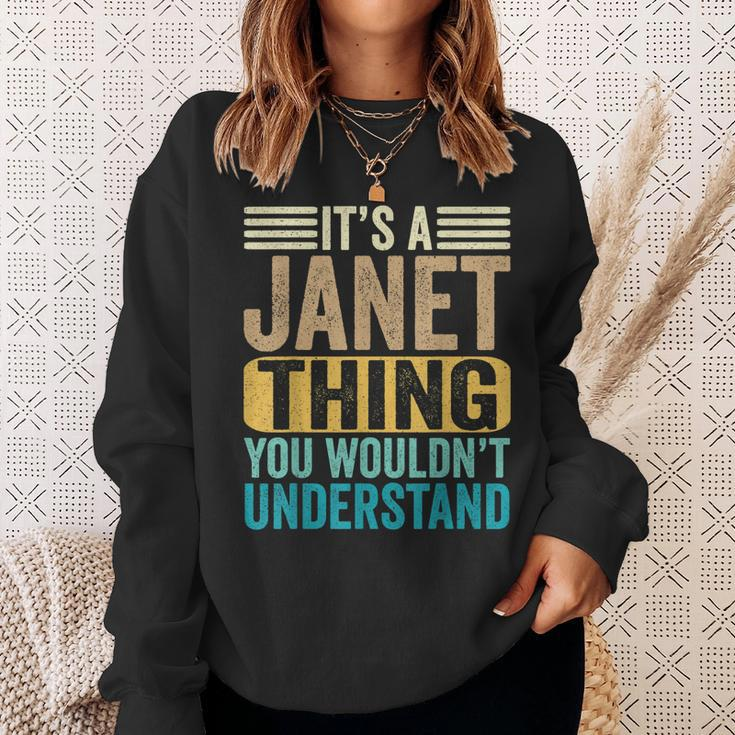 Its A Janet Thing You Wouldnt Understand Forename Funny Sweatshirt Gifts for Her