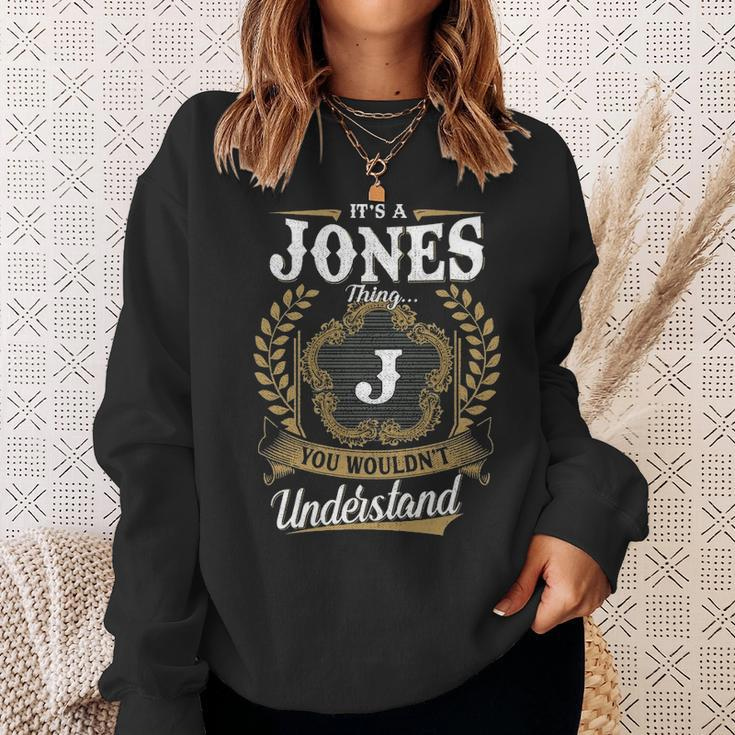 Its A Jones Thing You Wouldnt Understand Personalized Last Name Jones Family Crest Coat Of Arm Sweatshirt Gifts for Her
