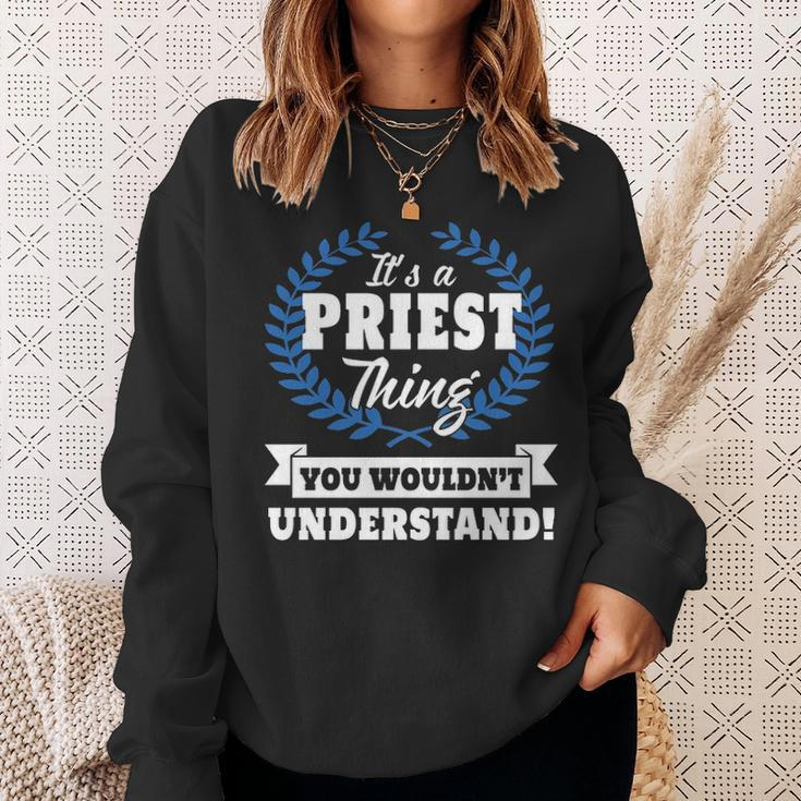 Its A Priest Thing You Wouldnt Understand Pries For Priest A Sweatshirt Gifts for Her