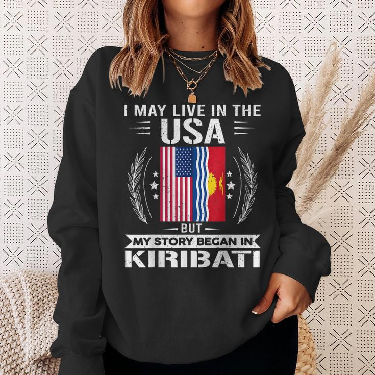 Kiribati Kiribati Usa Flags My Story Began In Kiribati Sweatshirt Gifts for Her