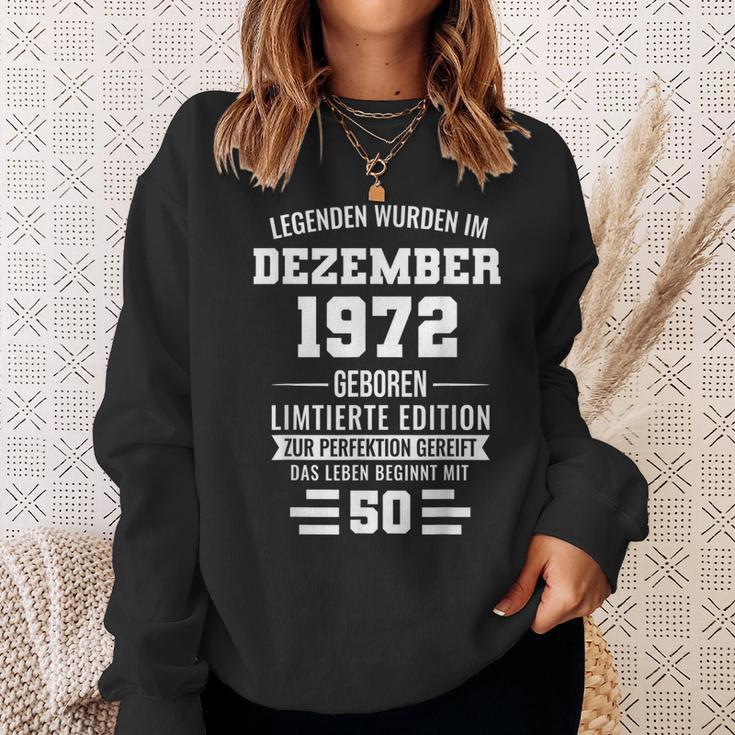 Legenden Wurden Im Dezember 1972 50Geburtstag Sweatshirt Geschenke für Sie