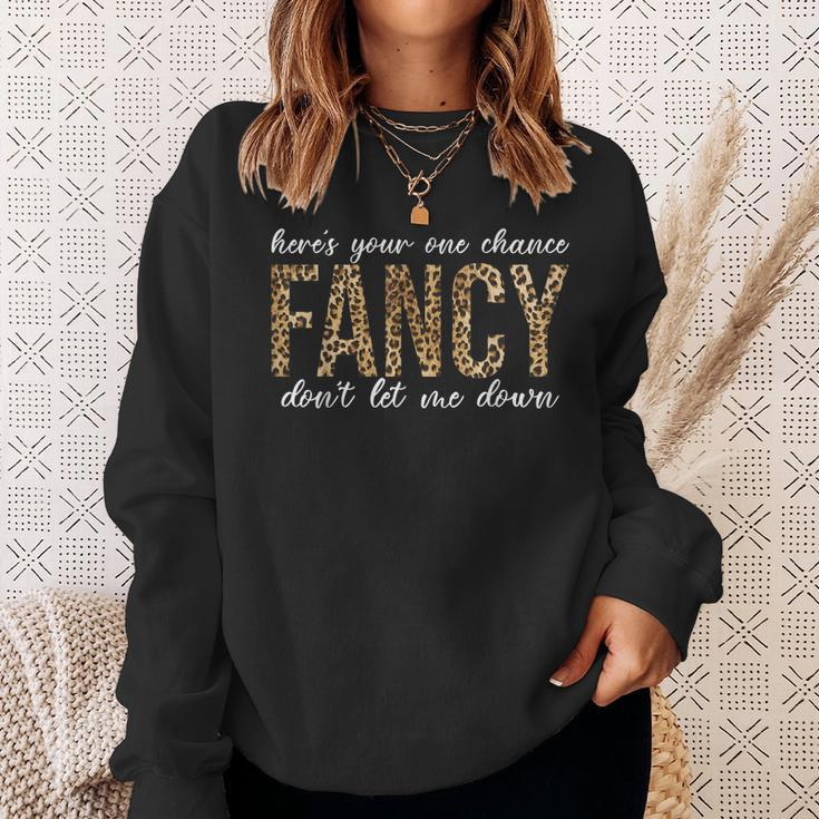Leopard-Heres-Your-One Chance-Fancy-Dont-Let-Me-Down Men Women Sweatshirt Graphic Print Unisex Gifts for Her