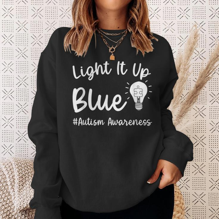 Light It Up Blue Autism I Wear Blue For Autism Awareness Sweatshirt Gifts for Her