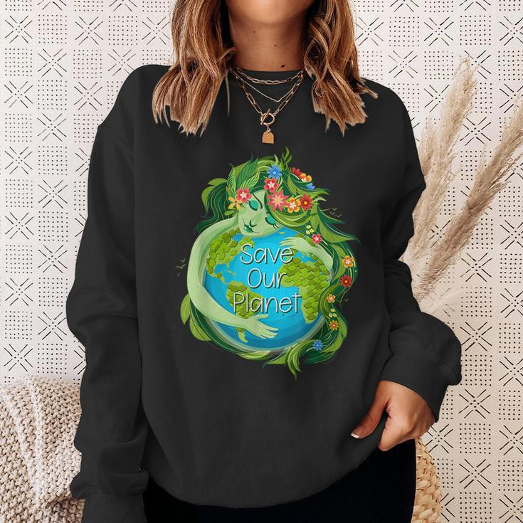 Love Morther Earth Day Save Our Planet Environment Green Sweatshirt Gifts for Her