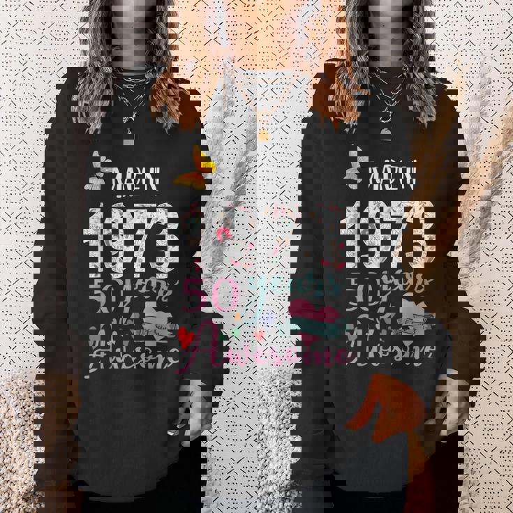 Made In 1973 Floral 50 Year Old 50Th Birthday Gifts Women Sweatshirt Gifts for Her