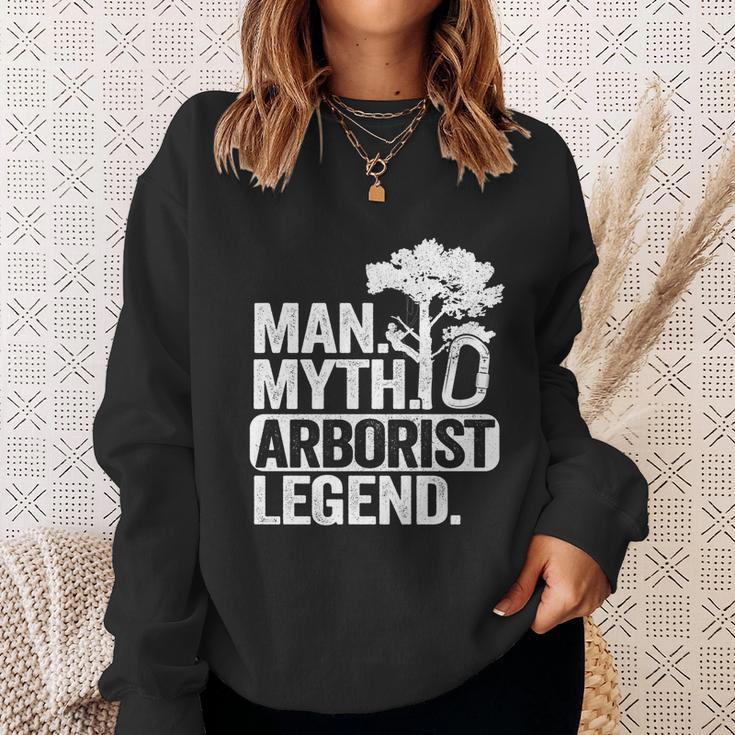 Man Myth Arborist Legend Tree Climbing Dad Funny Arborist Gift Sweatshirt Gifts for Her