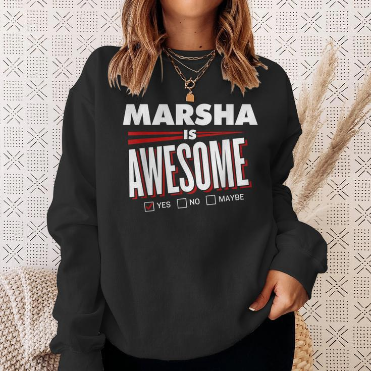 Marsha Is Awesome Family Friend Name Funny Gift Sweatshirt Gifts for Her