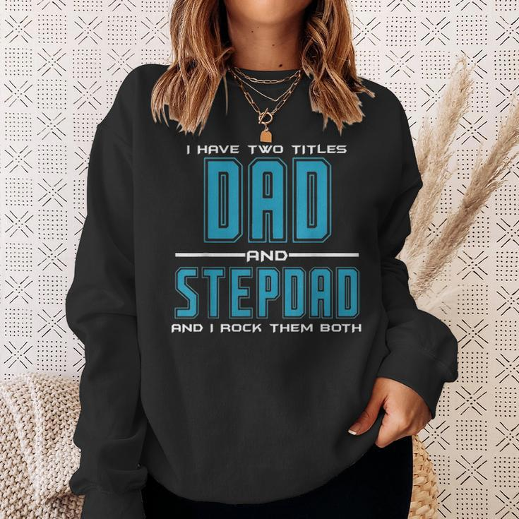Mens Best Dad And Stepdad Fathers Day Birthday Gift Men Sweatshirt Gifts for Her