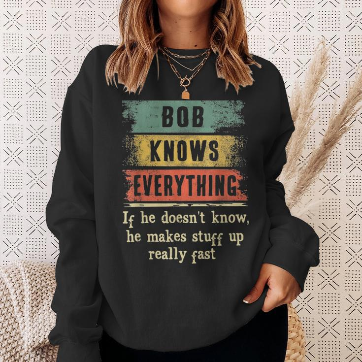 Mens Bob Knows Everything Grandpa Fathers Day Gift Sweatshirt Gifts for Her