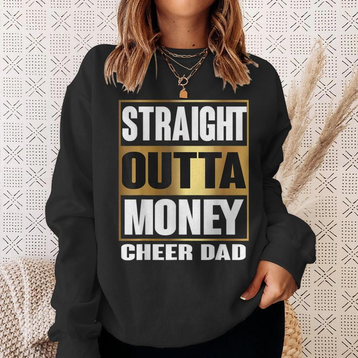 Mens Cheer Dad Straight Outta Money Gift Dance Cheerleader Sweatshirt Gifts for Her