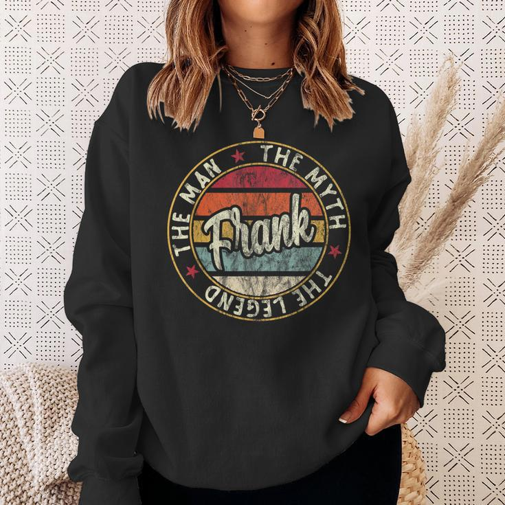Mens Frank The Man The Myth The Legend First Name Dad Gifts Sweatshirt Gifts for Her