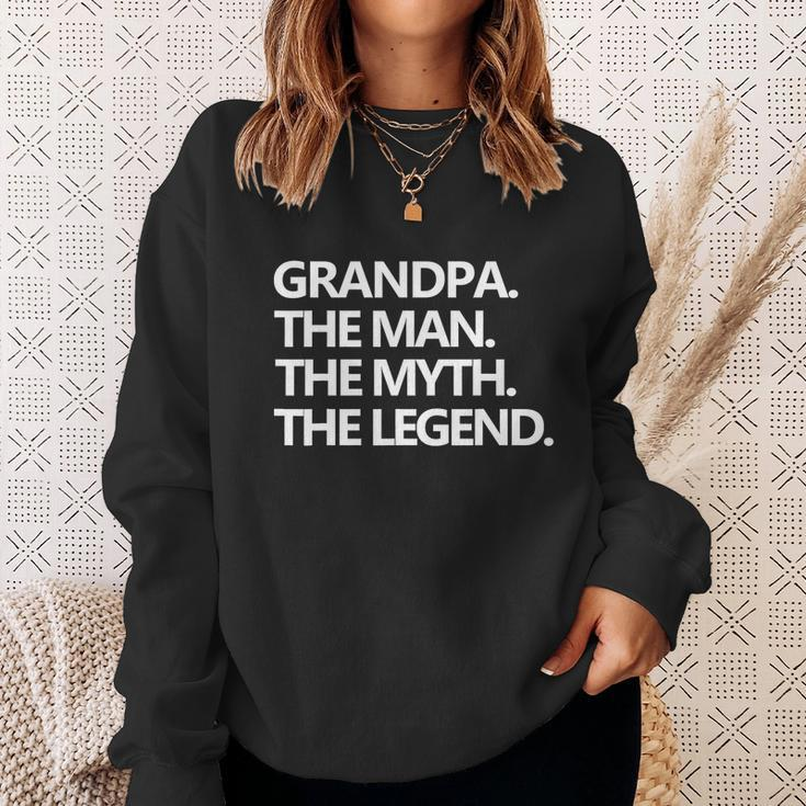 Mens Grandpa The Man The Myth The Legend Fathers Day Men Tshirt Sweatshirt Gifts for Her