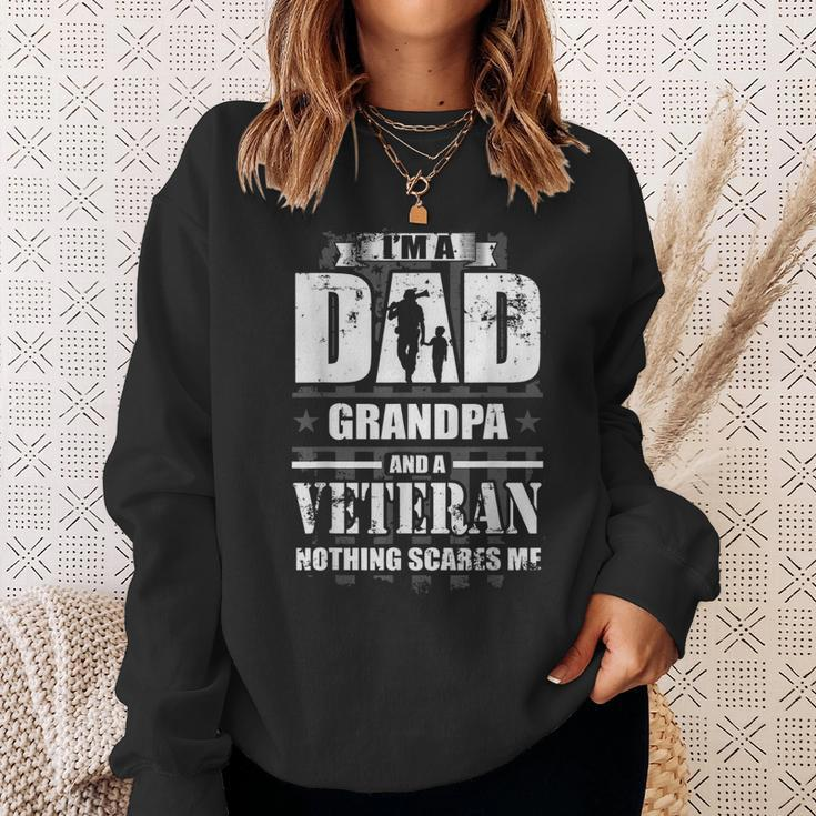 Mens I Am A Dad Grandpa And A Veteran Nothing Scares Me Usa Gift Sweatshirt Gifts for Her