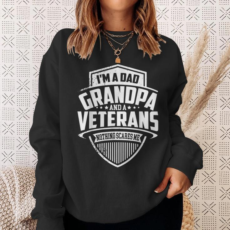 Mens Im A Dad Grandpa And A Veteran Nothing Scares Me Men Women Sweatshirt Graphic Print Unisex Gifts for Her