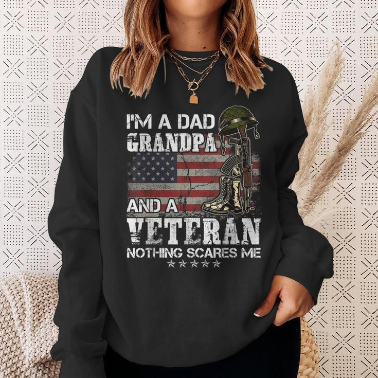 Mens Im A Dad Grandpa And A Veteran Nothing Scares Me Sweatshirt Gifts for Her