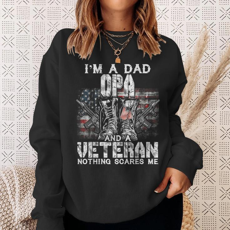 Mens Im A Dad Opa Veteran Nothing Scares Me Proud Sweatshirt Gifts for Her